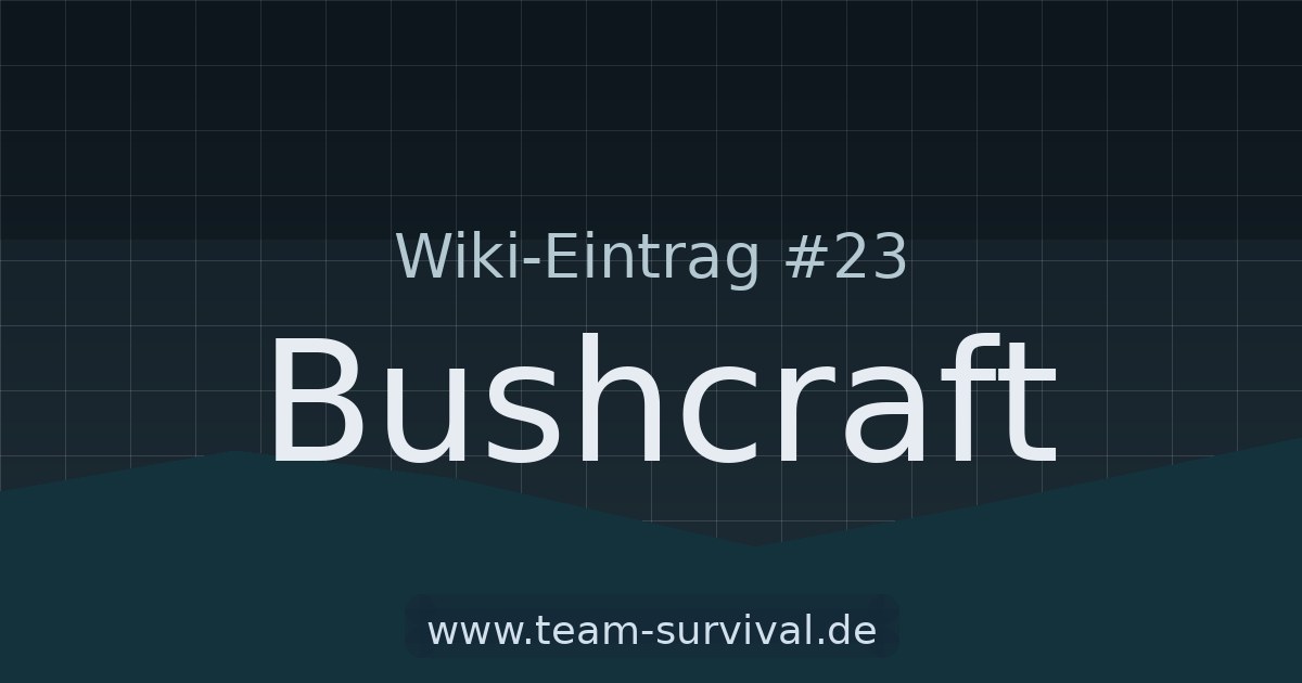 Bushcraft – Wiki