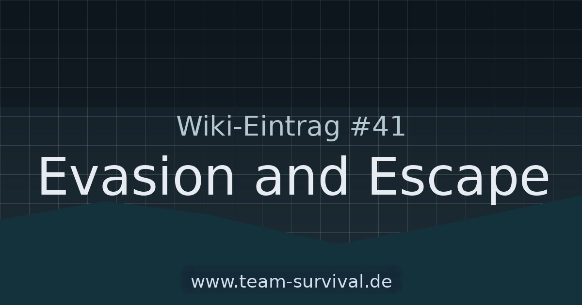Evasion and Escape – Wiki