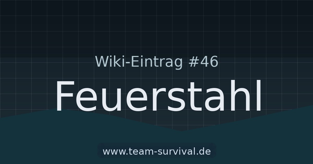 Feuerstahl – Wiki