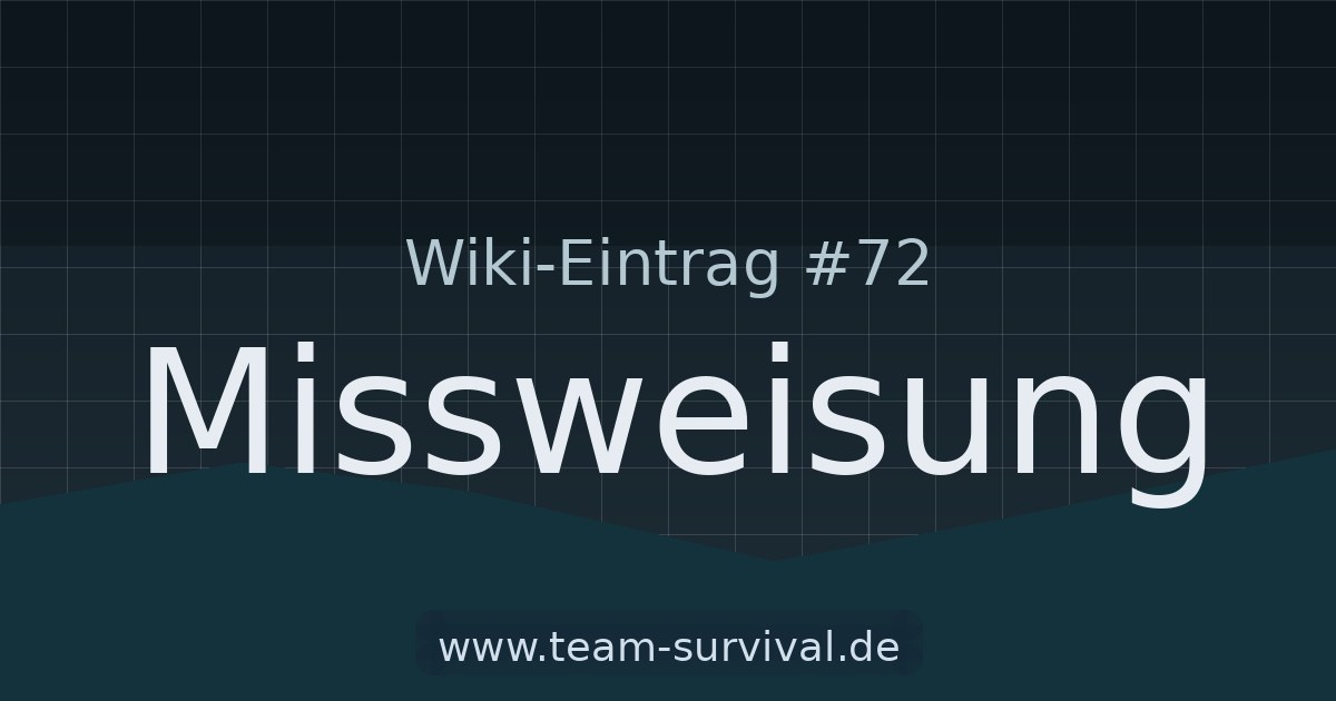 Missweisung – Wiki